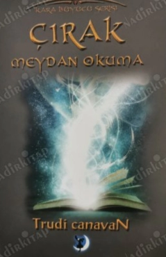 Trudi Canavan "Kara Büyücü Serisi 4-Çırak: Meydan Okuma" PDF