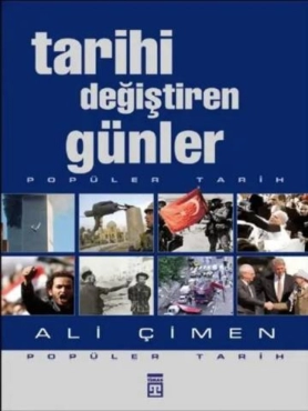 Ali Çimen - "Tarihi Değiştiren Günler" PDF