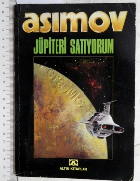 Isaac Asimov "Jupiter'i Satıyorum" PDF