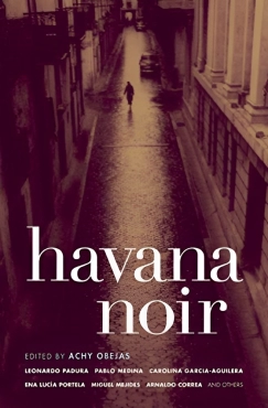 Achy Obejas "Havana Noir" PDF