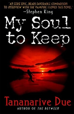 Tananarive Due "My Soul to Keep" PDF