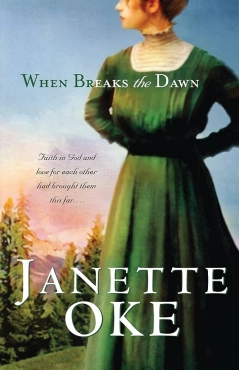 Janette Oke "When Breaks the Dawn" PDF