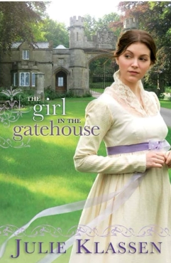 Klassen Julie "The Girl in the Gatehouse" PDF
