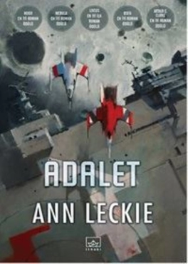 Ann Leckie "Radch Üçlemesi 1 – Adalet" PDF