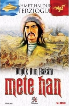 Ahmet Haldun Terzioğlu - "Mete Han" PDF