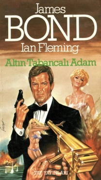 Ian Fleming "James Bond Serisi 3-Altın Tabancalı Adam" PDF