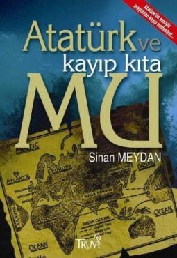 Sinan Meydan "1-Atatürk ve Kayıp Kıta MU" PDF