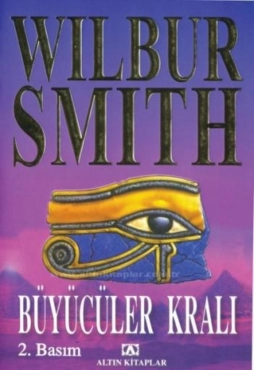 Wilbur Smith "Mısır Serisi  3 - Büyücüler Kralı" PDF