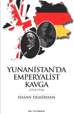 Hasan Demirhan - "Yunanistan'da Emperyalist Kavga (1914 - 1918)" PDF