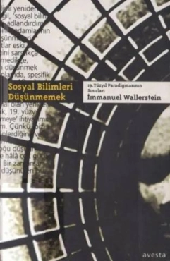 Immanuel Wallerstein - "Sosyal Bilimleri Düşünmemek" PDF
