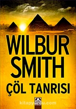 Wilbur Smith "Mısır Serisi  5 - Çöl Tanrısı" PDF