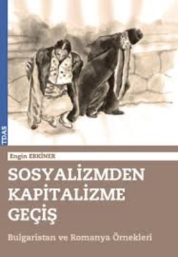 Engin Erkiner - "Kapitalizmden Sosyalizme Geçiş" PDF