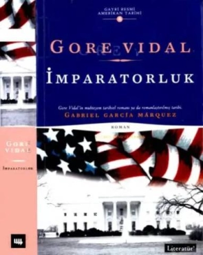 Gore Vidal - "Gayriresmi Amerikan Tarihi 4 - İmparatorluk" PDF