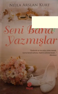 Nejla Arslan Kurt "Səni Mənə Yazdılar" PDF