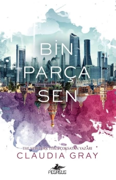 Claudia Gray "Bin Parça Sen" PDF