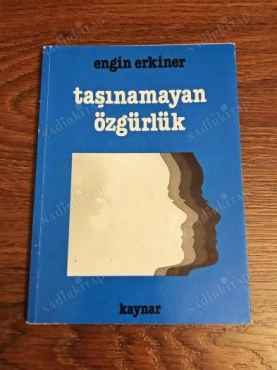 Engin Erkiner - "Taşınamayan Özgürlük" PDF