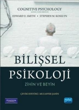 Edward Smith - Stephen Kosslyn - "Bilişsel Psikoloji" PDF