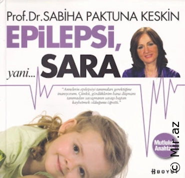 Sabiha Paktuna Keskin - "Epilepsi Yani... Sara" PDF