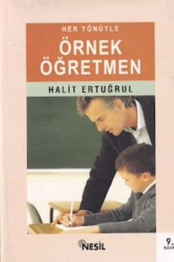 Halit Ertuğrul - "Her Yönüyle Örnek Öğretmen" PDF
