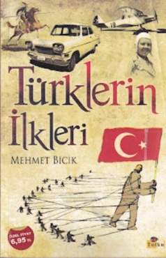 Mehmet Bicik - "Türklerin İlkleri" PDF