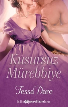 Tessa Dare "Kusursuz Mürebbiye" PDF