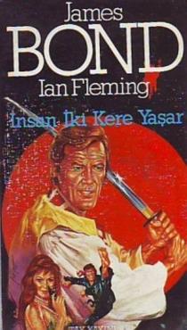 Ian Fleming "James Bond Serisi 10-İnsan İki Kere Yaşar" PDF