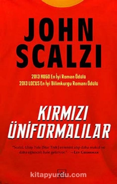 John Scalzi "Kırmızı Üniformalılar" PDF