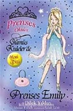 Vivian French "Prenses Okulu 12-Prenses Emily ve Dilek Yıldızı" PDF