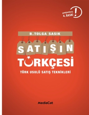 B. Tolga Sasık "Satışın Türkçesi - Türk Usulü Satış Teknikleri" PDF