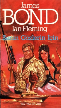 Ian Fleming "James Bond Serisi 2-Yanlız Senin Gözlerin İçin" PDF