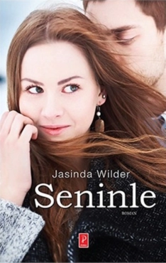 Jasinda Wilder "Falling Serisi 1-Seninle" PDF