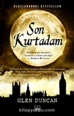 Glen Duncan "Son Kurtadam" PDF