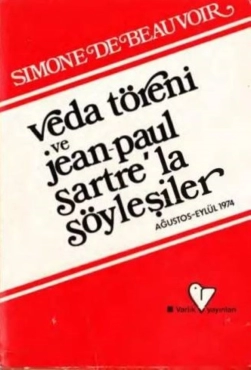 Simone de Beauvoir "Veda Töreni ve Jean Paul Sartre ile Söyleşiler" PDF