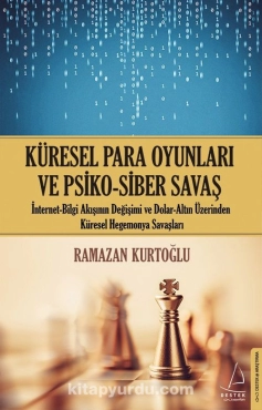 Ramazan Kurtoğlu - "Para Oyunu Psiko-Siber Savaş" PDF