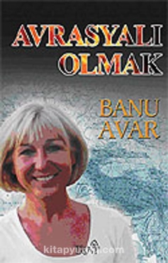 Banu Avar - "Avrasyalı Olmak" PDF