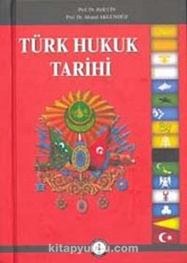 Halil Cin, Prof. Dr. Ahmed Akgündüz - "Türk Hukuk Tarihi" PDF