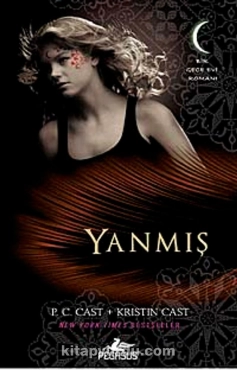 P. C. Cast, Kristin Cast "Yanmış" PDF