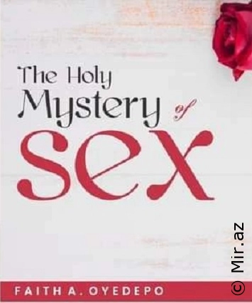 Faith Oyedepo "The Holy Mystery of Sex" PDF
