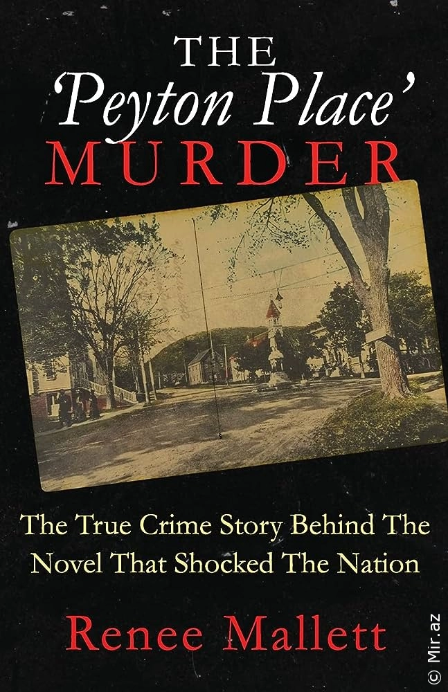 Renee Mallett "The 'Peyton Place' Murder" EPUB