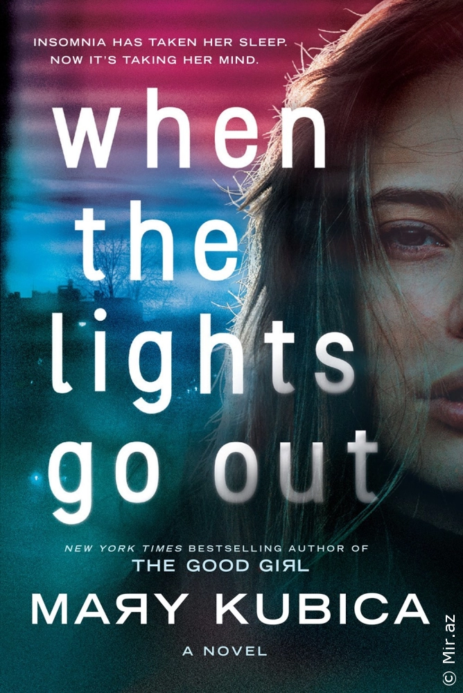 Mary Kubica "When the Lights Go Out" PDF