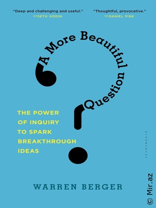 Warren Berger "A more beautiful question" PDF