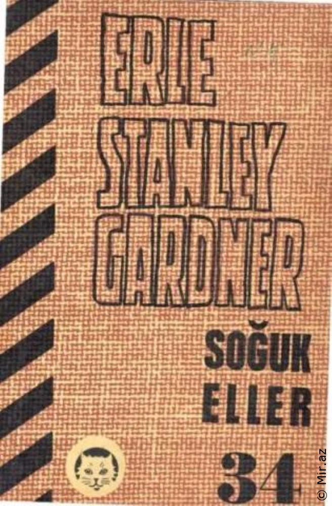 Erle Stanley Gardner "AKBA Polisiye Romanlar Serisi 34-Soğuk Eller" PDF