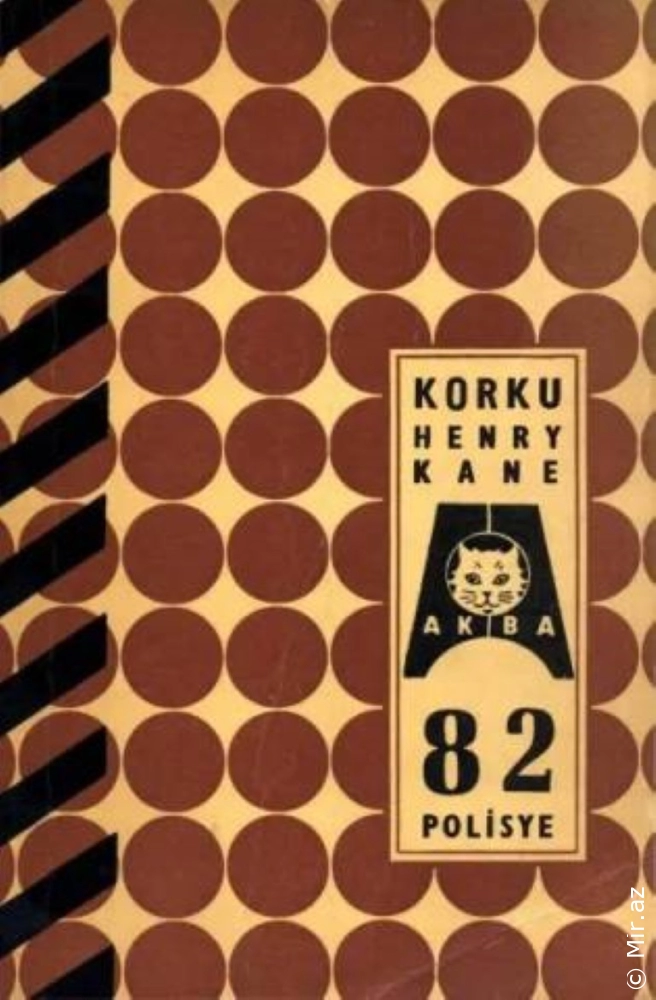 Henry Kane "AKBA Polisiye Romanlar Serisi 82-Korku" PDF