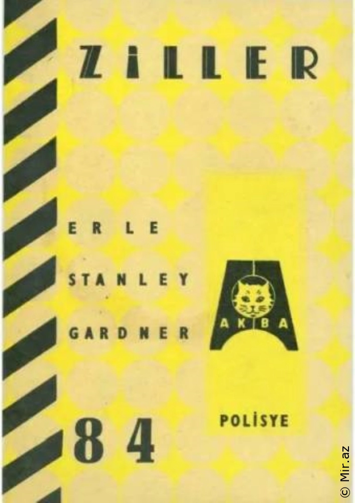 Erle Stanley Gardner "AKBA Polisiye Romanlar Serisi 84-Ziller" PDF