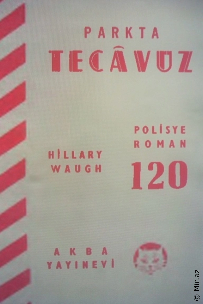 Hillary Waugh "AKBA Polisiye Romanlar Serisi 120-Parkta Tecavüz" PDF