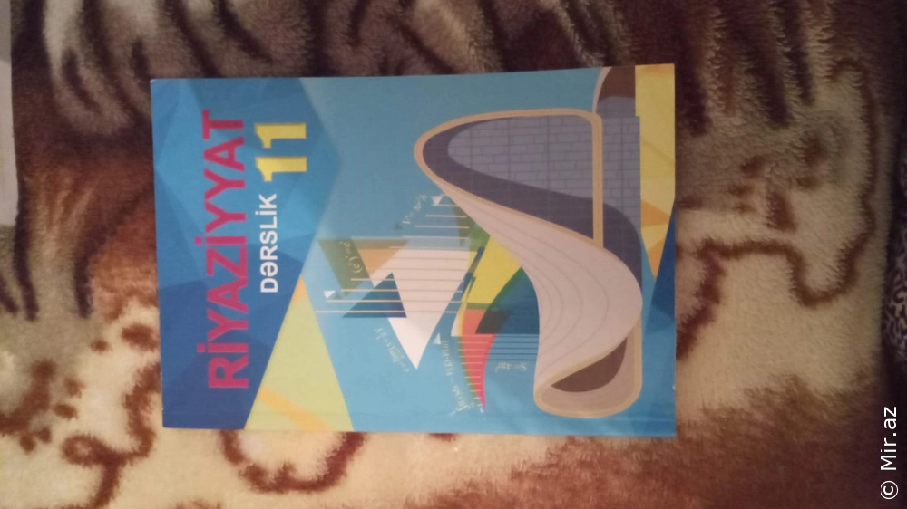 Riyaziyyat 11-ci sinif (dərslik)