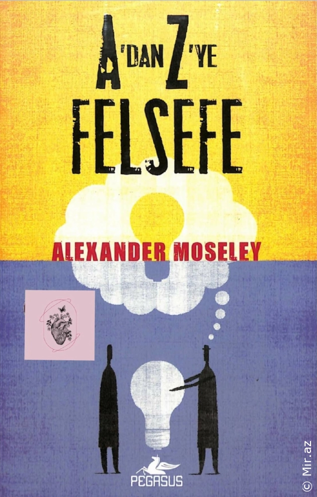 Alexander Moseley "A'dan Z'ye Felsefe" PDF