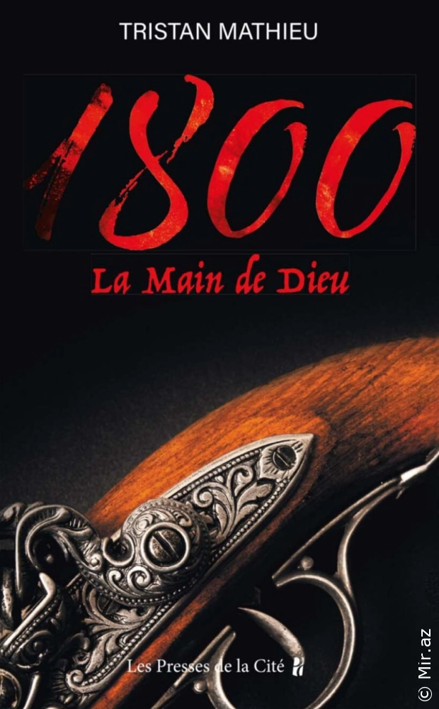 Tristan Mathieu "1800 tome 02 La Main de Dieu" PDF