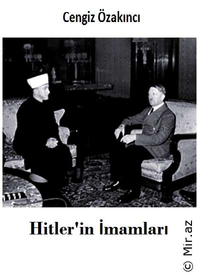 Cengiz Özakıncı "Hitler'in İmamları" PDF