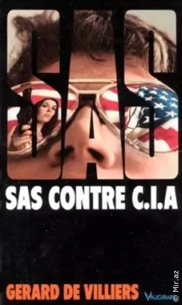 Gerard De Villiers "SAS Serisi (SERİ SONU)  85 - SAS CIA'ye Karşı" PDF